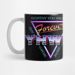 Forever YHWH Mug